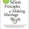 The Seven Principles for Making Marriage Work - Image 3