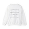 I May Not Have It All Together - Unisex Heavy Blend™ Crewneck Sweatshirt - Image 3