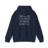 I May Not Have It All Together - Unisex Heavy Blend™ Hooded Sweatshirt - Image 84