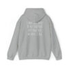 I May Not Have It All Together - Unisex Heavy Blend™ Hooded Sweatshirt - Image 30