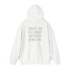 I May Not Have It All Together - Unisex Heavy Blend™ Hooded Sweatshirt - Image 13