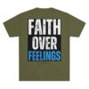 FAITH OVER FEELINGS: Unisex Tri-Blend Crew Tee - Image 18