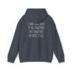 I May Not Have It All Together - Unisex Heavy Blend™ Hooded Sweatshirt - Image 93