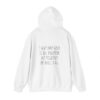 I May Not Have It All Together - Unisex Heavy Blend™ Hooded Sweatshirt - Image 3