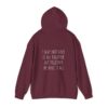 I May Not Have It All Together - Unisex Heavy Blend™ Hooded Sweatshirt - Image 30