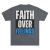 FAITH OVER FEELINGS: Unisex Tri-Blend Crew Tee - Image 38