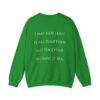 I May Not Have It All Together - Unisex Heavy Blend™ Crewneck Sweatshirt - Image 14