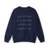 I May Not Have It All Together - Unisex Heavy Blend™ Crewneck Sweatshirt - Image 20